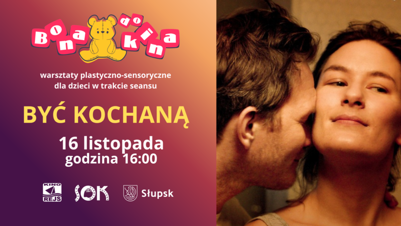BYĆ KOCHANĄ bona do kina mn