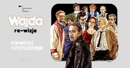 05 Wajda rewizje niewinni czarodzieje