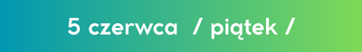 5 czerwca piątek